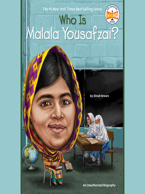 Title details for Who Is Malala Yousafzai? by Dinah Brown - Wait list